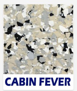 CABIN FEVER